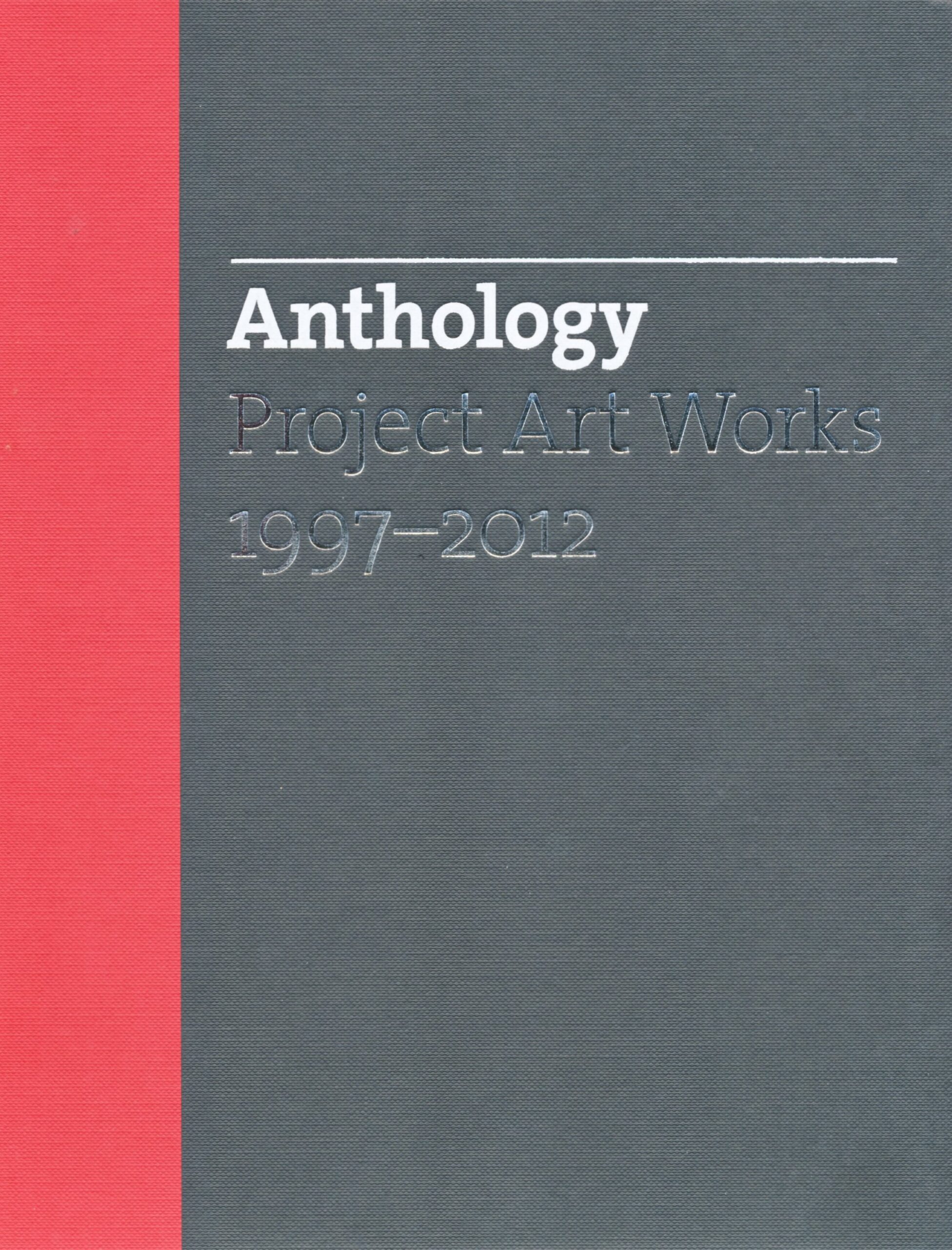 Book Review: Project Art Works Anthology 1997-2012